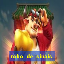 robo de sinais fortune tiger